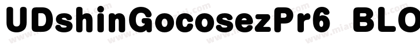 UDshinGocosezPr6  BLOD字体转换
